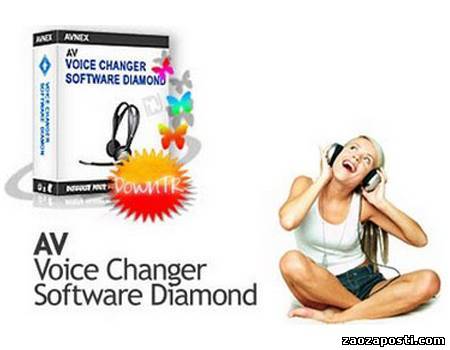 AV Voice Changer Software Diamond v6.0.34 - позволяет имитировать голоса других людей