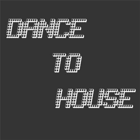 Dance to House (27.10.2009)