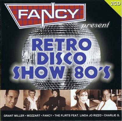 VA-Fancy Present Retro Disco Show 80s (2007)