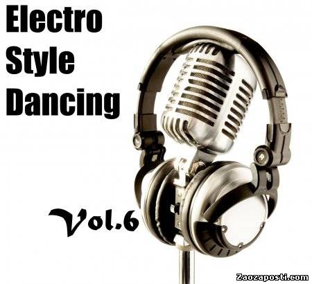 Electro Style Dancing v.6 (2009)