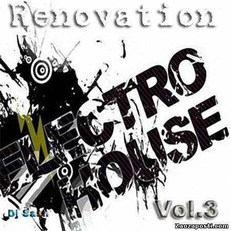 Electro House Renovation Vol. 3 (2009)