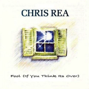 Chris Rea - Fool (If You Think Its Over) (2008)