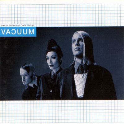 Vacuum - The Plutonium Cathedral (1997)