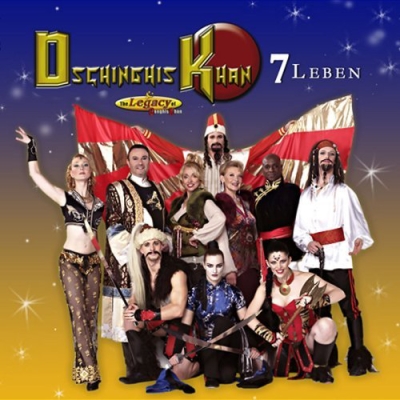 Dschinghis Khan - 7 Leben (2007)