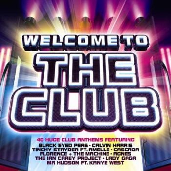 Welcome To The Club (2009)