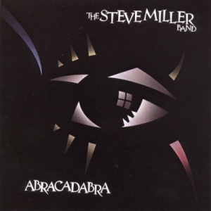 The Steve Miller Band - Abracadabra (1982)