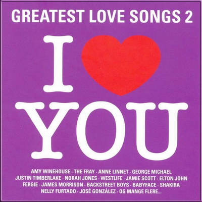 VA - Greatest Love Songs 2 (2008)