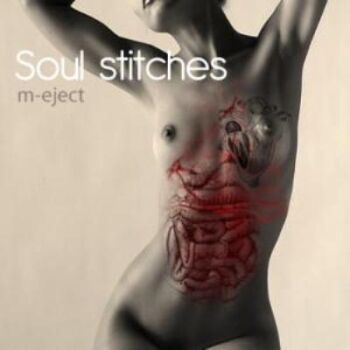 m-eject - Soul Stitches (2009)
